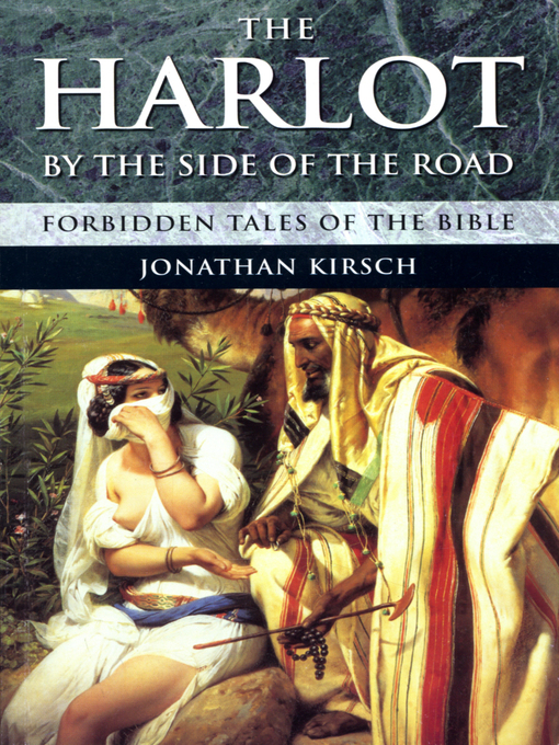 Title details for The Harlot by the Side of the Road by Jonathan Kirsch - Wait list